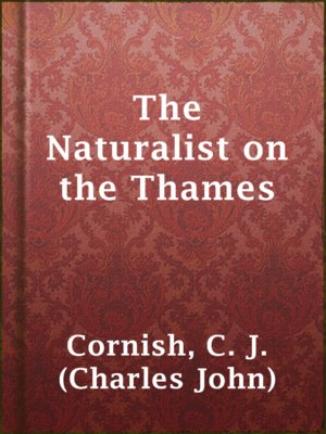 cover image of The Naturalist on the Thames